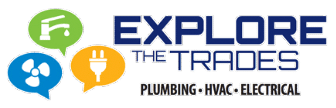Logo for "Explore The Trades" with icons representing plumbing (faucet), HVAC (fan), and electrical (plug), and the tagline "Plumbing • HVAC • Electrical.