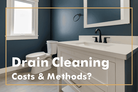 Modern bathroom with a white sink vanity, toilet, and blue walls; overlaid text reads “Drain Cleaning Costs & Methods?”.